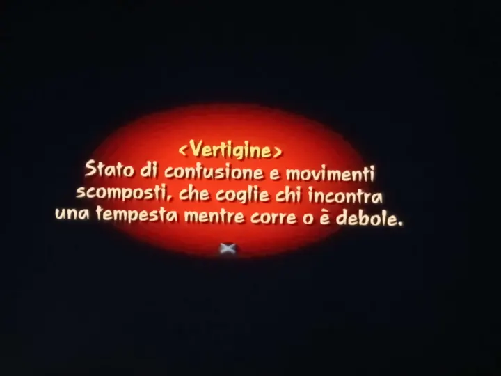 Screenshot di un videogioco con la traduzione italiana automatica: «<Vertigine> Stato di confusione e movimenti scomposti, che coglie chi incontra una tempesta mentre corre o è…