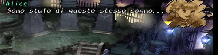 Screenshot di Shadow Hearts con la traduzione italiana automatica: «Alice / Sono stufo di questo stesso sogno...»